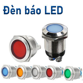  Đèn Led cảnh báo tín hiệu điện Led báo nguồn  5V-24V | 220V  Vỏ Kim loại chống nước 