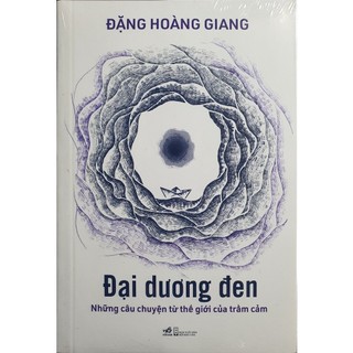 Sách Đại dương đen những câu chuyện từ thế giới của trầm cảm