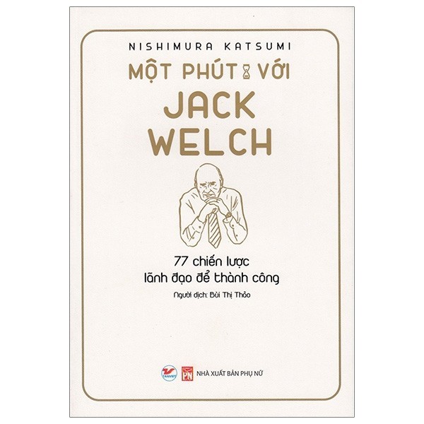 Sách - Một Phút Với Jack Welch
