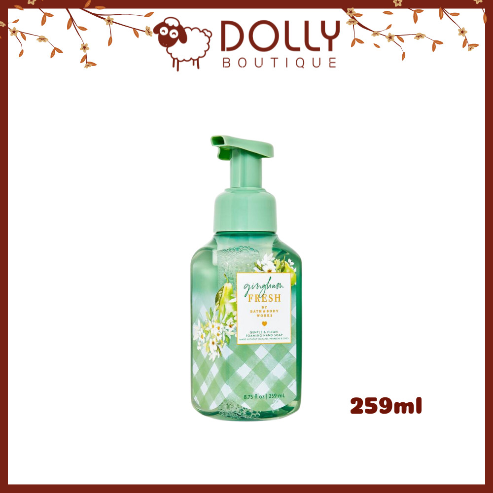 Nước Rửa Tay Tạo Bọt Bath &amp; Body Works Gingham Fresh Gentle &amp; Clean Foaming Hand Soap 259ml