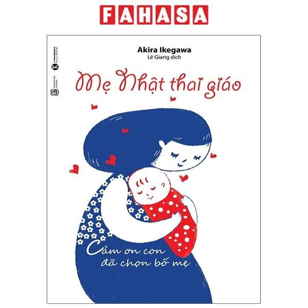 Sách Mẹ Nhật Thai Giáo (Tái Bản 2024)