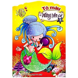 Sách tô màu nàng tiên cá - tập 1