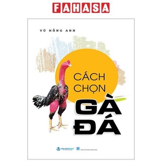 Sách cách chọn gà đá