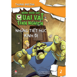 Sách - Những Người Bạn Quái Vật Tinh Nghịch - Tập 2 - Những Tiết Học Kinh Dị