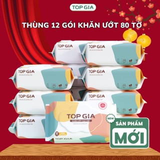 Khăn ướt cao cấp Top gia 80 tờ mềm mại không mùi không parabens an toàn dành cho em bé, khăn ướt Topgia