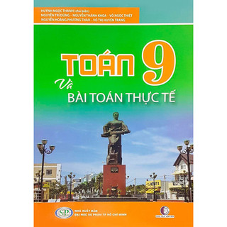 Sách - Toán 9 Và Bài Toán Thực Tế