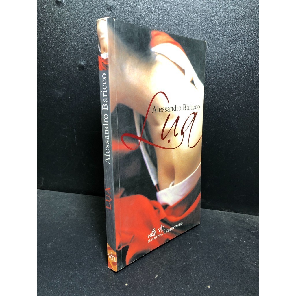 [Phiên Chợ Cũ] Lụa, 2007, Alessandro Baricco, mới 85%  HCM0101