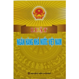 Sách - Luật ngân hàng nhà nước Việt Nam