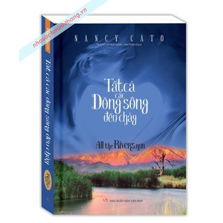 Sách - Tất cả các dòng sông đều chảy