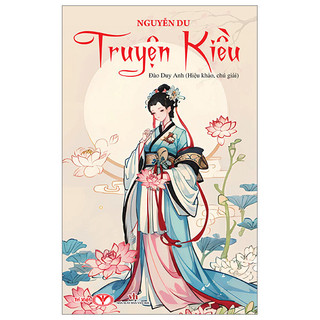 Sách Sách Truyện Kiều (Bìa Mềm)