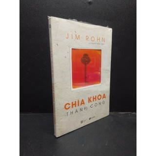 Chìa khóa thành công jim rohn mới 100% hcm1303 self-help