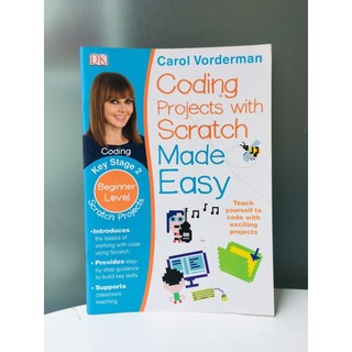 Sách : coding projects with scratch made easy ages 8-12 key stage 2 - mã hóa máy tính giai đoạn 2