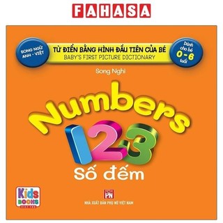 Sách từ điển bằng hình đầu tiên của bé - numbers - số đếm