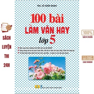 Sách - 100 bài làm văn hay lớp 5