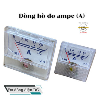 Đồng hồ đo Ampe kế đo dòng điện một chiều DC-Điện tử LK Shop