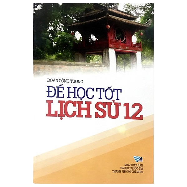 Sách - Để Học Tốt Lịch Sử 12