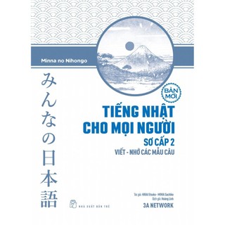 Sách-Tiếng Nhật Cho Mọi Người Sơ Cấp 2 (Viết Nhớ Các Mẫu Câu) (NXB Trẻ)
