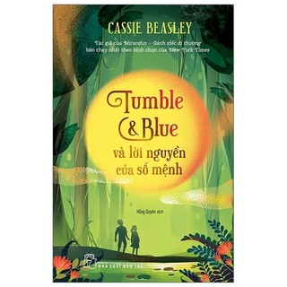 Sách Tumble & Blue Và Lời Nguyền Của Số Mệnh