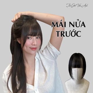 Mái nửa trước tóc thậ.t nữ (không có tóc phía sau) - Tóc Giả Vân Anh