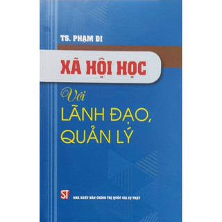 Sách Luật - Xã hội học với lãnh đạo quản lý