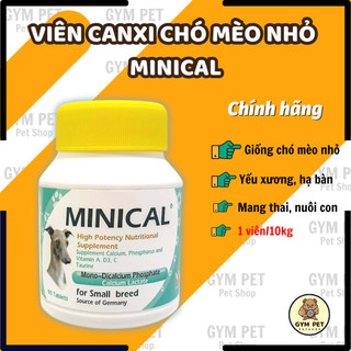 Calci Minical Hộp 90 viên - Viên Canxi và photpho cho chó con mèo con tăng trưởng, tiêu hóa tốt, tăng đề kháng