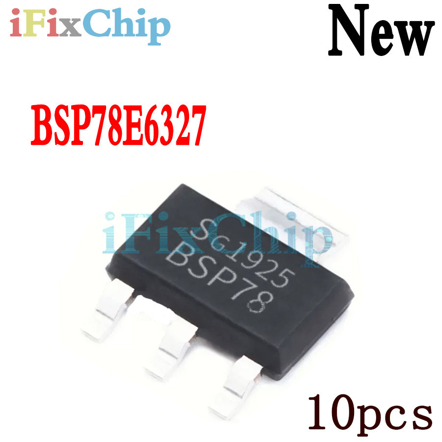 Set 10 Công Tắc Nguồn Thông Minh BSP78 SOT223 BSP78 E6327 SOT-223 BSP78E6327 SOT Chuyên Dụng