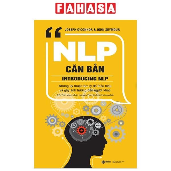 Sách NLP Căn Bản - Introducing NLP (Tái Bản 2024)