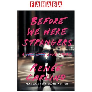 Sách ngoại văn: Before We Were Strangers: A Love Story