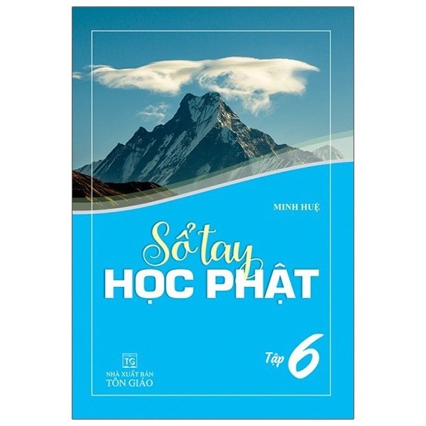 Sách Sổ Tay Học Phật - Tập 6