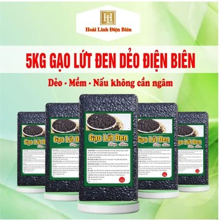 5kg gạo lứt đen dẻo - Hoài Linh Điện Biên - Nấu không cần ngâm, dẻo, mềm, thơm ngon.