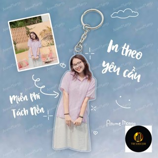 [ Siêu Rẻ ] Móc khoá cắt viền in theo ảnh in theo yêu cầu chất liệu acrylic viền trong suốt dễ thương làm quà tặng