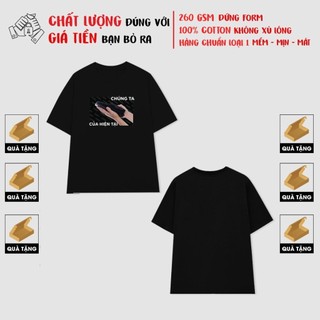Áo phông nữ form rộng in chữ CHÚNG TA CỦA HIỆN TẠI áo thun form rộng 100% cotton áo thun nữ HAV003