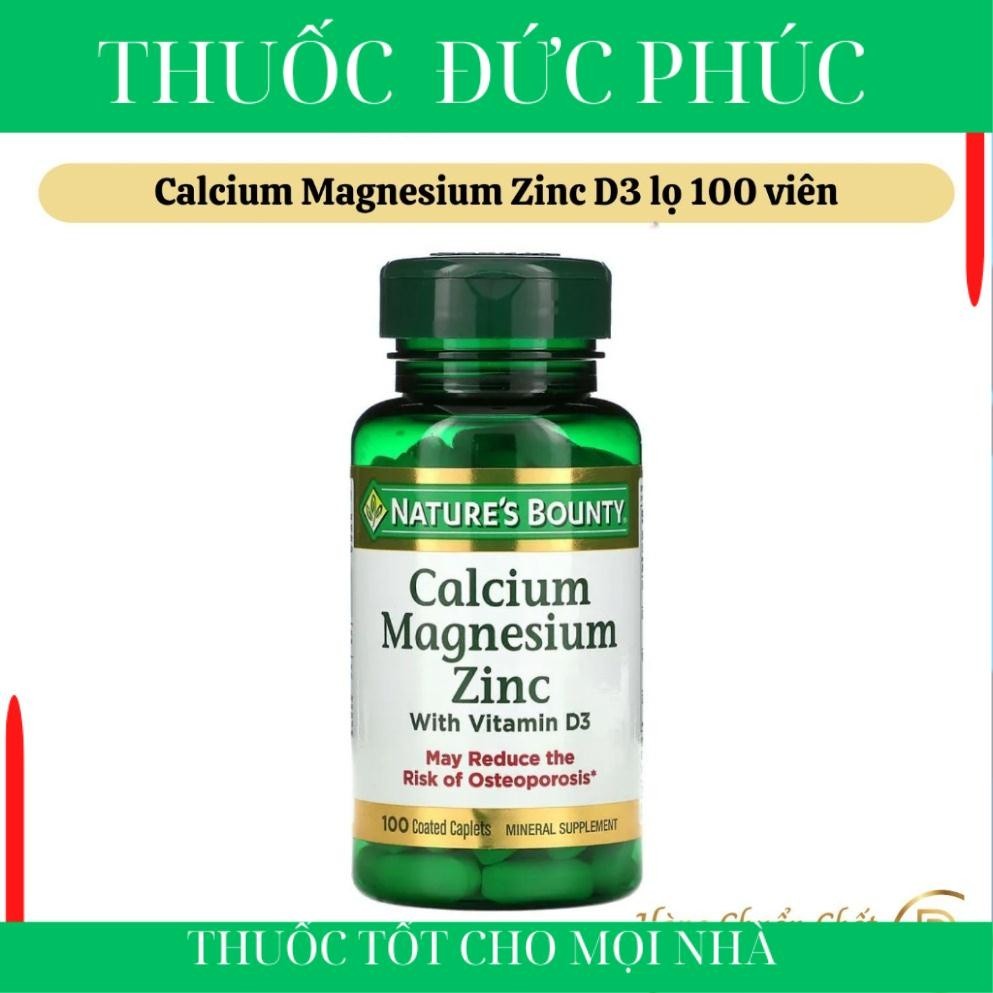 Calcium Magnesium Zinc D3 lọ 100 viên nén Nature’s Bounty Mỹ phòng ngừa loãng xương j