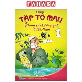 Sách tập tô màu - phong cảnh làng quê việt nam - tập 1