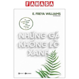 Sách những gã khổng lồ xanh: từ doanh nghiệp bền vững đến tập đoàn tỷ đô