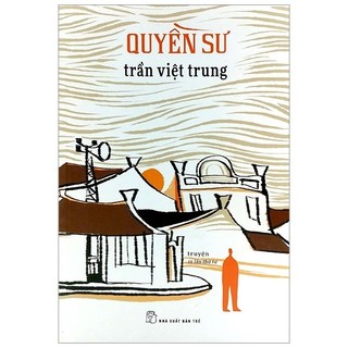 Sách Quyền Sư - Tiểu thuyết