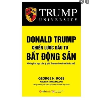 Chiến lược đầu tư bất động sản - Donald J. Trump
