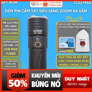 Đèn pin siêu sáng RAY BOW 1122 MAX chiếu xa 700 mét có ZOOM sáng xa gần chống nước sạc ngược cho điện thȯại