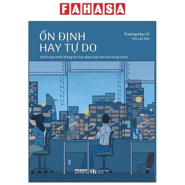 Sách Ổn Định Hay Tự Do?