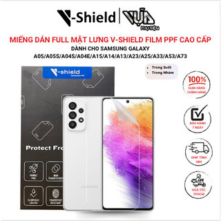 Miếng Dán Full V-Shield Film Ppf Cao Cấp Samsung A05/A05S/A04S/A04E/A15/A14/A13/A23/A25/A33/A53/A73
