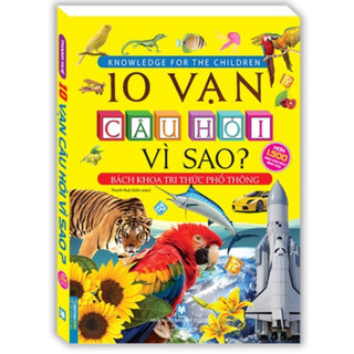 Sách - 10 vạn câu hỏi vì sao 195k - bìa mềm