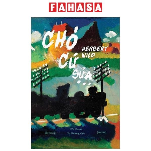 Sách Chó Cứ Sủa - Tiểu thuyết