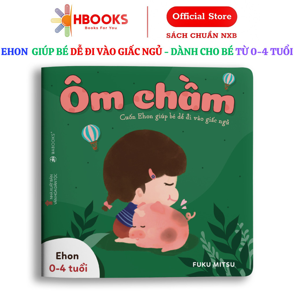 Sách Ehon Ôm Chầm Dành Cho Trẻ Từ 0 4 Tuổi - Wabooks