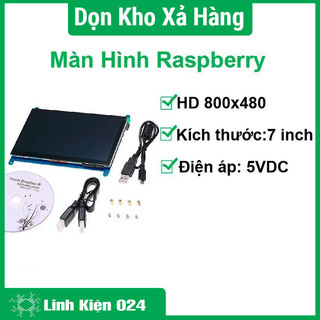 Màn hình raspberry 7inch hd 800x480 cảm ứng