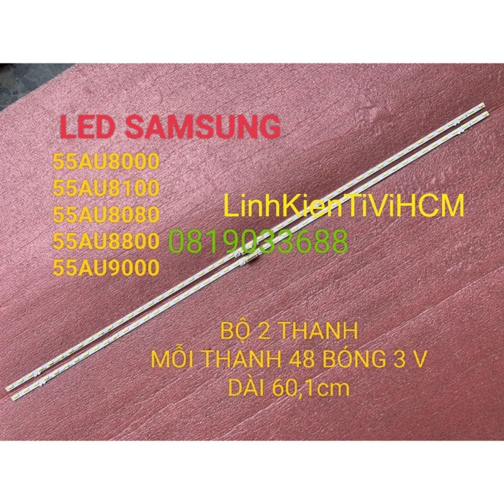 (MỚI) THANH LED TIVI SAMSUNG 55AU8000 55AU8100 55AU8080 55AU8800 55AU9000 MỚI 100% BỘ 2 THANH 48 BÓN