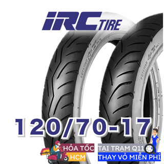[Chính hãng] Vỏ lốp xe máy IRC 120 70 17 chính hãng, HỎA TỐC HCM, thay miễn phí Q11, vỏ không ruột