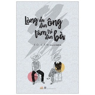 Sách - Lòng Dạ Đàn Ông Tâm Trí Đàn Bà