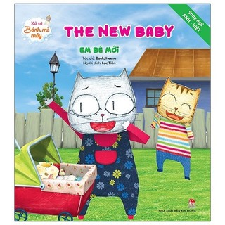 Sách - xứ sở bánh mì mây: the new baby - em bé mới