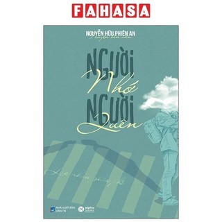 Sách người nhớ người quên - lạc nhau giữa phố