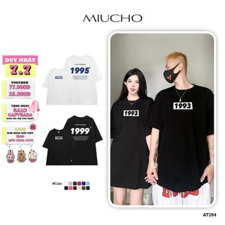 Áo thun unisex form rộng chất vải cotton dành cho nam nữ Miucho AT284 in năm sinh 199x